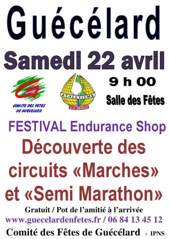 Découverte des Circuits "Marche" et "Semi-Marathon  du Festival Endurance Shop 