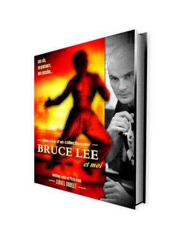 Itinéraire d'un collectionneur, Bruce Lee et moi