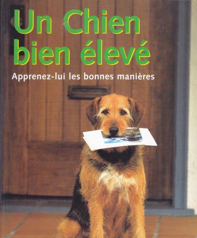 576 / trois livres Bien élevé son chien – La santé du Chien – Le bouchons bien le comprendre et bien le soigner TRES BON ETAT COMME NEUF