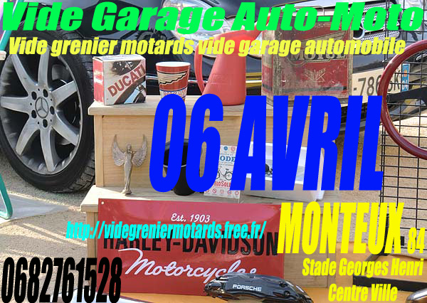 Vide grenier motards 06 avril à Monteux