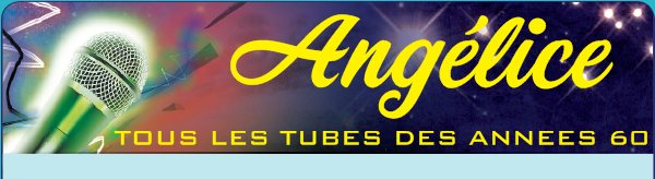 Angelice & Les Saphirs - Sixties " Années 60's