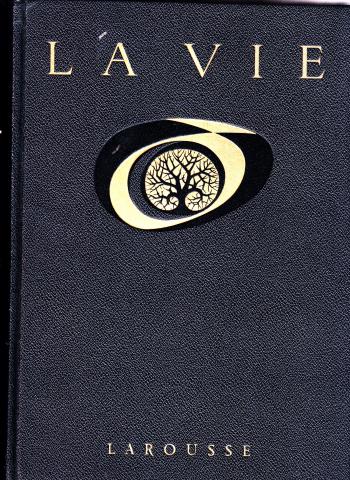 603 La vie Jean Rostand, Andrée Tétry Edité par Larousse, 1962