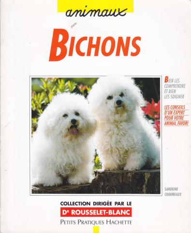 576 / trois livres Bien élevé son chien – La santé du Chien – Le bouchons bien le comprendre et bien le soigner TRES BON ETAT COMME NEUF