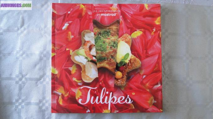 LIVRE RECETTES PÂTISSERIE: LES TULIPES