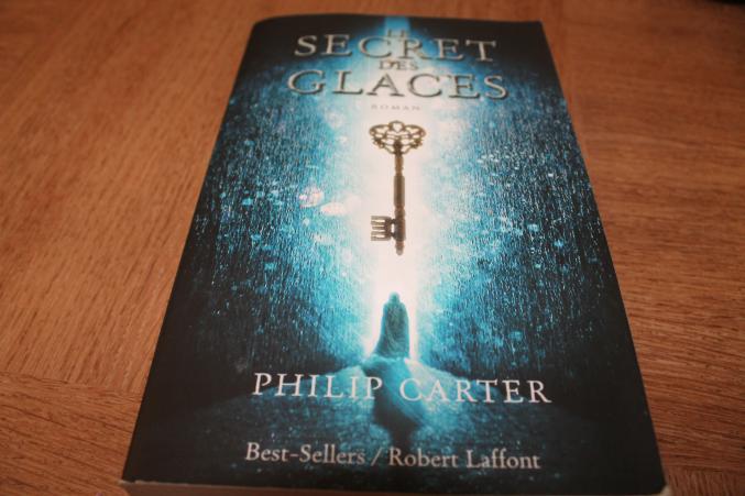 Roman:le Secret Des Glaces, Éditeur : Robert Laffont  