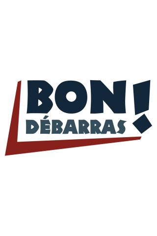 Bon débarras