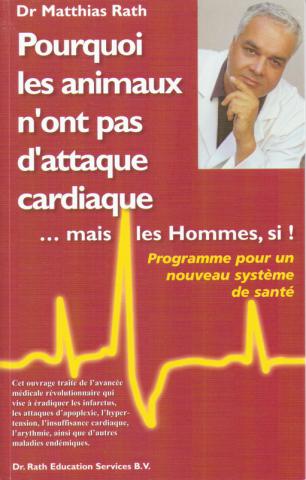 POURQUOI AVONS-NOUS DES PROBLEMES CARDIOVASCULAIRES ?