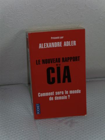 Le nouveau rapport de la CIA comment sera le monde de demain