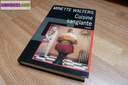Roman de Minette Walters "cuisine sanglante"