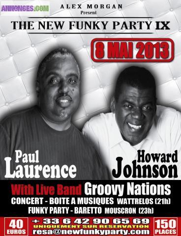 THE NEW FUNKY PARTY 9 - PAUL LAURENCE & HOWARD JOHNSON !!!