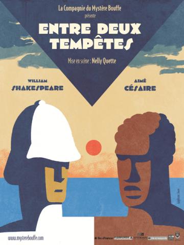 Entre Deux Tempêtes - Shakespeare/Césaire