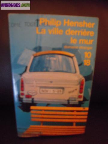 Livre "La ville derrière le mur" de Philip Hensher