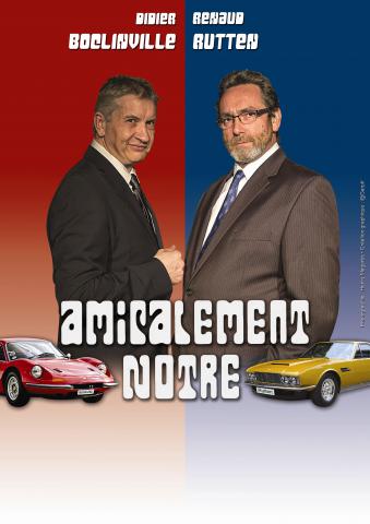 Renaud Rutten et Didier Boclinville dans "Amicalement Nôtre"
