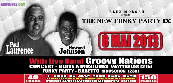 THE NEW FUNKY PARTY 9 - PAUL LAURENCE & HOWARD JOHNSON !!!