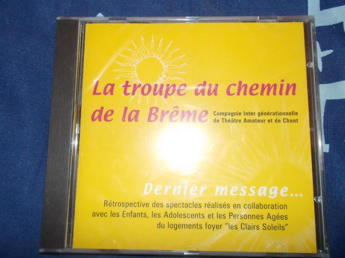 Cd de la troupe du : chemin de la Brême 