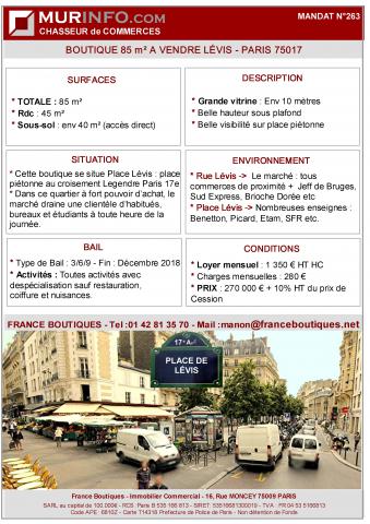 Boutique à vendre rue Legendre/rue Lévis Paris 17