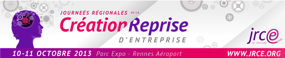 JRCE - Journées Régionales de la création & reprise d'entreprise