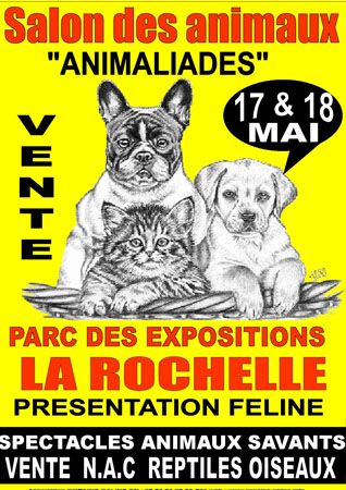 Salon du chiot et animalier la rochelle  17 et 18 mai 