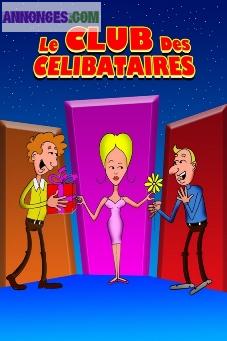 LE CLAN DES CELIBATAIRES